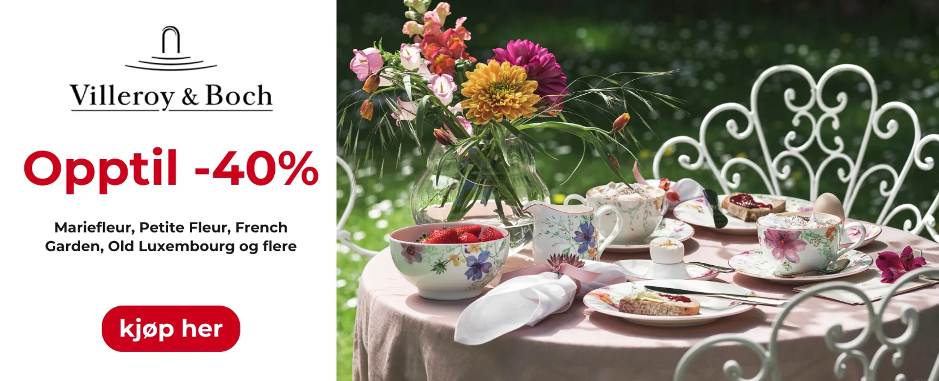 Spar opptil 40% på en rekke serviser fra Villeroy & Boch. Kampanje på Petite Fleur, Mariefleur, French Garden, Old Luxembourg og flere.